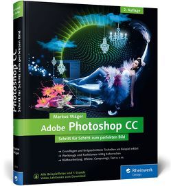 Adobe Photoshop CC von Wäger,  Markus