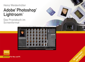 Adobe Photoshop Lightroom von Weidenhüller,  Heinz