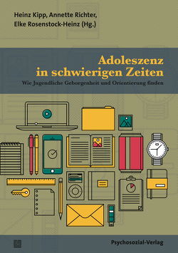 Adoleszenz in schwierigen Zeiten von Brosig,  Burkhard, Fuchs,  Max, Gerhard,  Horst, Kipp,  Heinz, Kleinschnittger,  Joseph, Richter,  Annette, Rosenstock-Heinz,  Elke, Rost,  Detlef, Seifert-Karb,  Inken, Uhlmann,  Christine, Winter,  Gabriele, Winter,  Reinhard