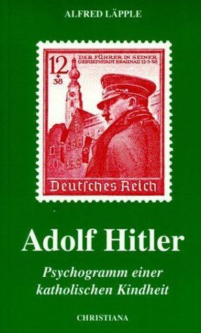 Adolf Hitler von Läpple,  Alfred