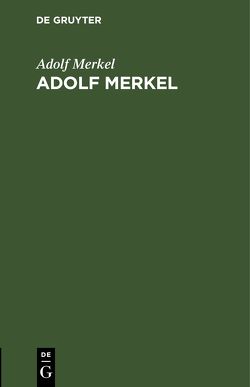 Adolf Merkel von Merkel,  Adolf, Spitta,  D.