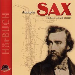 Adolphe SAX von Barton,  Günter, Josczok,  Dirk