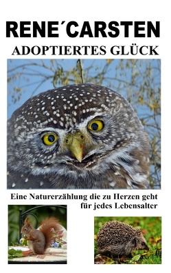 Adoptiertes Glück von Carsten,  Rene