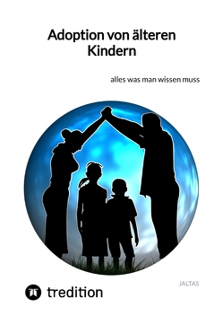 Adoption von älteren Kindern von Jaltas