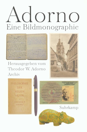 Adorno von Ewenz,  Gabriele Lieselotte, Gödde,  Christoph, Lonitz,  Henri, Schwarz,  Michael, Theodor W. Adorno Archiv