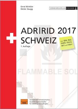 ADR / RID 2017 Schweiz von Winkler,  Ernst, Zaugg,  Dieter