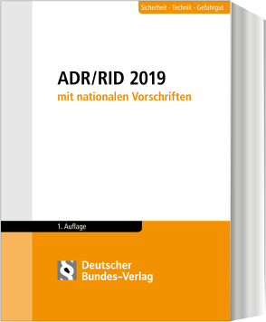 ADR / RID 2019 mit nationalen Vorschriften