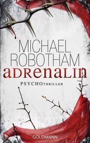 Adrenalin von Lutze,  Kristian, Robotham,  Michael