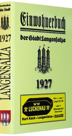 Adreßbuch /Einwohnerbuch der Stadt Langensalza 1927 von Rockstuhl,  Harald