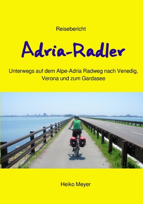 Adria-Radler von Meyer,  Heiko