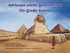 Adrianas uralte Geheimnisse von Mattes,  Daniela, Perkins,  Lisa M., Schoch,  Robert M, Ulissey,  Catherine