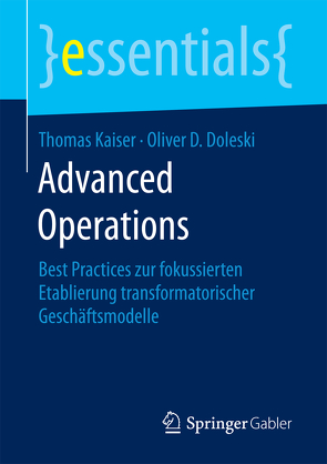 Advanced Operations von D. Doleski,  Oliver, Kaiser,  Thomas