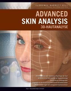 Advanced Skin Analysis – 3D-Hautanalyse von Barrett-Hill,  Florence