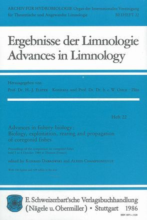 Advances in fishery biology: Biology, exploitation, rearing and propagation of coregonid fishes von Champigneulle,  Alexis, Dabrowski,  Konrad