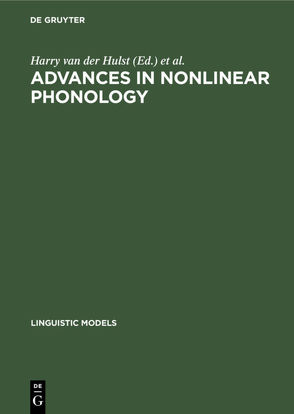 Advances in Nonlinear Phonology von Hulst,  Harry van der, Smith,  Norval