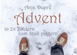 Advent von Dupré,  Anja