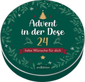 Advent in der Dose. 24 liebe Wünsche für dich