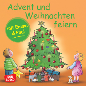 Advent und Weihnachten feiern mit Emma und Paul. Mini-Bilderbuch von Bohnstedt,  Antje, Lehner,  Monika