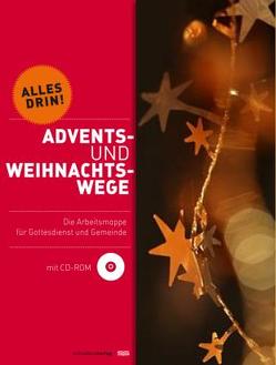 Advents- und Weihnachtswege von Hück,  Anneliese