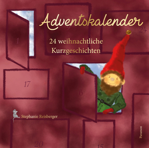 Adventskalender von Reisberger,  Stephanie