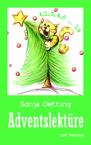 Adventslektüre von Oetting,  Sonja