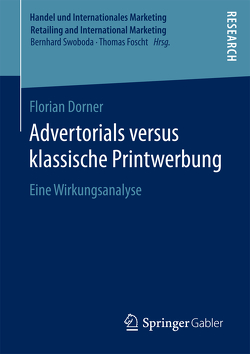 Advertorials versus klassische Printwerbung von Dorner,  Florian