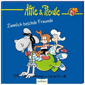 Äffle & Pferdle: Ziemlich beschde Freunde von Lang,  Armin, Senderski,  Julius