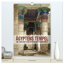 Ägyptens Tempel (hochwertiger Premium Wandkalender 2024 DIN A2 hoch), Kunstdruck in Hochglanz von bilwissedition.com Layout: Babette Reek,  Bilder: