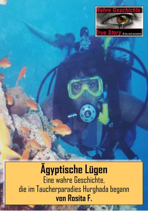 Ägyptische Lügen von F.,  Rosita