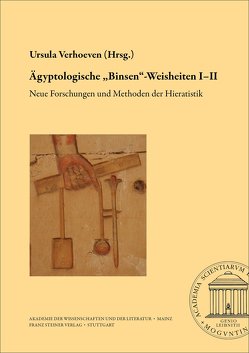 Ägyptologische „Binsen“-Weisheiten I–II von Verhoeven,  Ursula