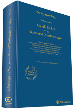 Ähnlichkeit von Waren und Dienstleistungen von Richter,  Bruno, Stoppel,  Wolfgang Ähnlichkeit von Waren und Dienstleistungen von Richter,  Bruno, Stoppel,  Wolfgang