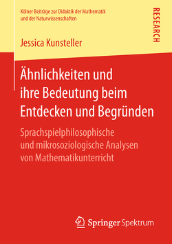 Ähnlichkeiten und ihre Bedeutung beim Entdecken und Begründen von Kunsteller,  Jessica