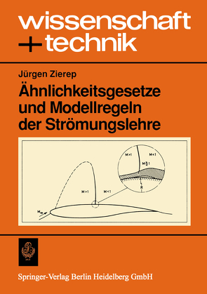 Ähnlichkeitsgesetze und Modellregeln der Strömungslehre von Zierep,  Jürgen