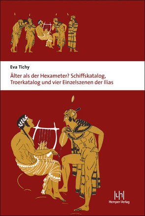 Älter als der Hexameter? von Tichy,  Eva