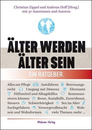 Älter werden – Älter sein von Hoff,  Andreas, Zippel,  Christian