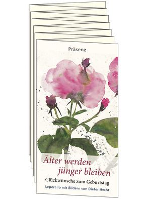 Älter werden jünger bleiben von Hecht,  Dieter