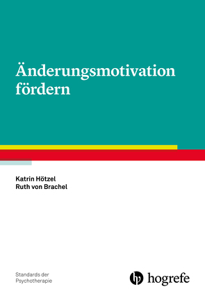 Änderungsmotivation fördern von Hötzel,  Katrin, von Brachel,  Ruth