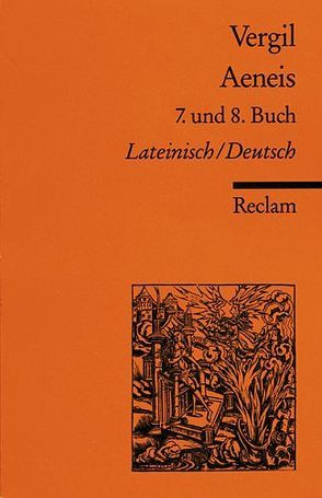 Aeneis. 7. und 8. Buch von Binder Edith, Binder,  Gerhard, Vergil