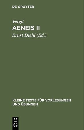 Aeneis II von Diehl,  Ernst, Vergil