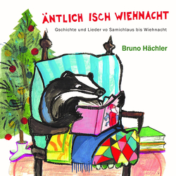 Äntlich isch Wiehnacht von Hächler,  Bruno