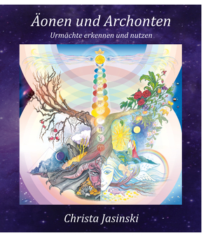 Äonen und Archonten von Jasinski,  Christa