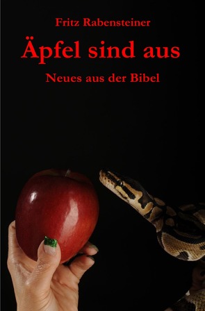 Äpfel sind aus von Rabensteiner,  Fritz