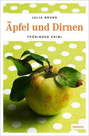 Äpfel und Dirnen von Bruns,  Julia