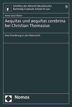 Aequitas und aequitas cerebrina bei Christian Thomasius von Otzen,  Anna-Lena