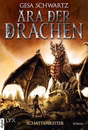 Ära der Drachen – Schattenreiter von Schwartz,  Gesa