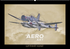 Aero Action Art – Luftfahrt Kunst (Wandkalender 2022 DIN A2 quer) von Delhanidis,  Nick