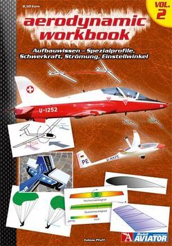 Aerodynamic-Workbook Volume 2 von Pfaff,  Tobias