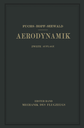 Aerodynamik von Fuchs,  R., Hopf,  L., Seewald,  Fr.