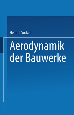 Aerodynamik der Bauwerke von Helmut,  Sockel