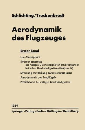 Aerodynamik des Flugzeuges von Schlichting,  Hermann, Truckenbrodt,  Erich A.